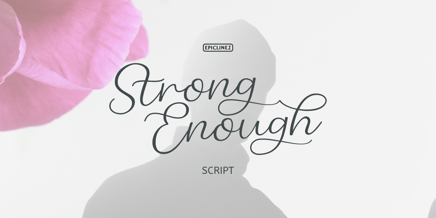 Strong Enough